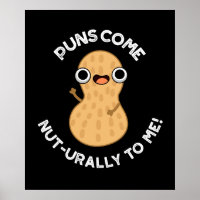 Puns Come Nut-urally To Me Funny Nut Pun Dark BG