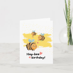 Puns Hap-Bee Carte Anniversaire