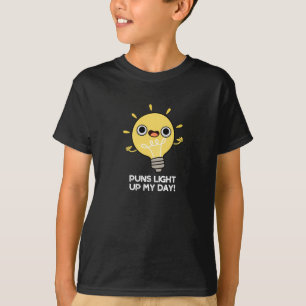Puns Light Up My Day Funny Light Bulb Pun Dark BG T-Shirt