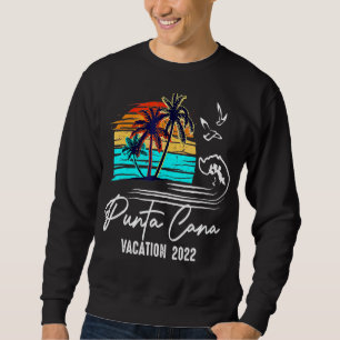 Punta Cana 2022 Dominican Republic Friends Family Sweatshirt