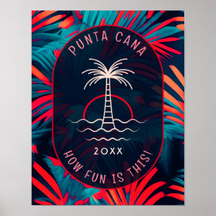 Punta Cana Beach party Palm tree leaves sunset Poster