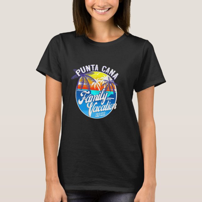 Punta Cana Beaches Summer Palm Tree Family Vacatio T-Shirt (Front)