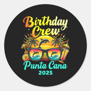 Punta Cana Birthday Trip 2025 Matching Group Vacat Classic Round Sticker