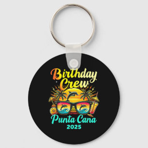 Punta Cana Birthday Trip 2025 Matching Group Vacat Keychain