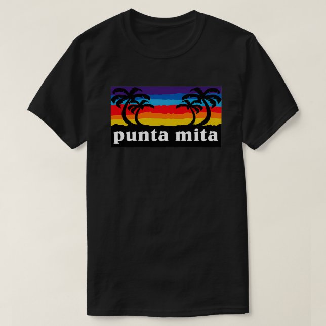 Punta Mita Mexico T-Shirt (Design Front)
