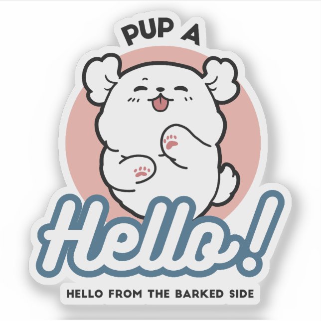 Pup a Hello! – Happy White Dog Cartoon Design (Front)