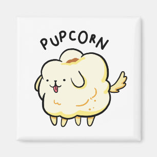 Pup-corn Popcorn Puppy Dog Pun Magnet
