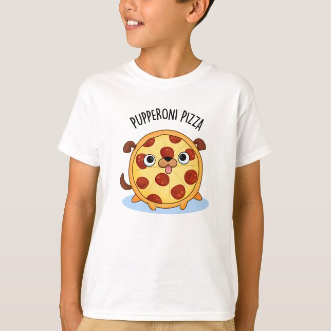 Pupperoni Pizza Funny Pizza Pun  T-Shirt (Front)