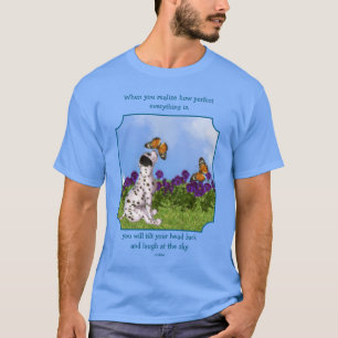 Puppy Butterfly Buddha Inspirational Quote  T-Shirt