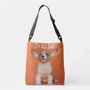 Puppy Dog I'm All Ears, Cute Meme Crossbody Bag