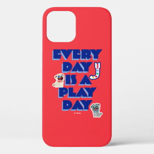 Puppy Dog Pals   Every Day is a Play Day iPhone 12 Case