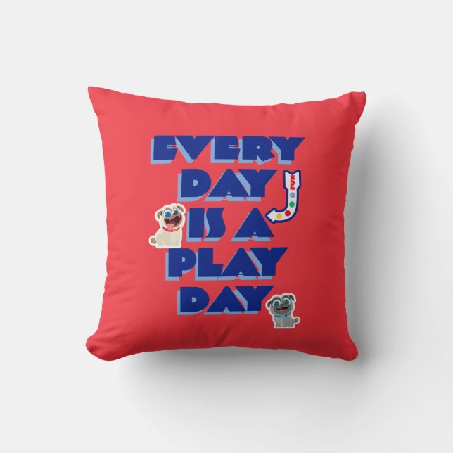 Puppy Dog Pals | Every Day is a Play Day Throw Pillow (Front)