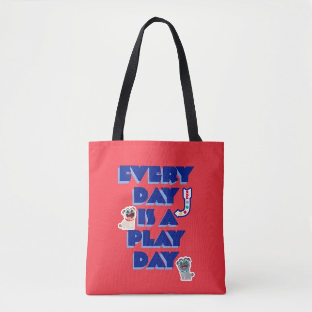 Puppy Dog Pals | Every Day is a Play Day Tote Bag (Front)