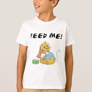 Puppy Feed Me Tshirts et cadeaux