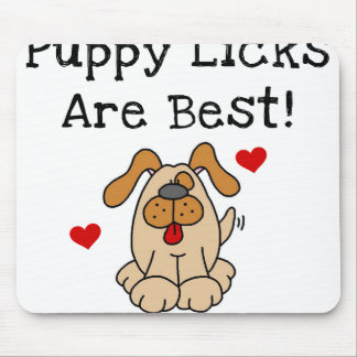 Puppy Licks Are Best Mouse Pad