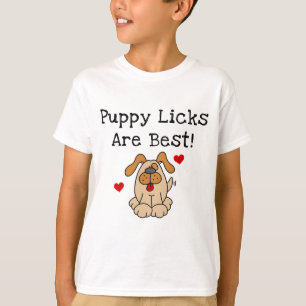 Puppy Licks Are Best Tshirts and Gifts