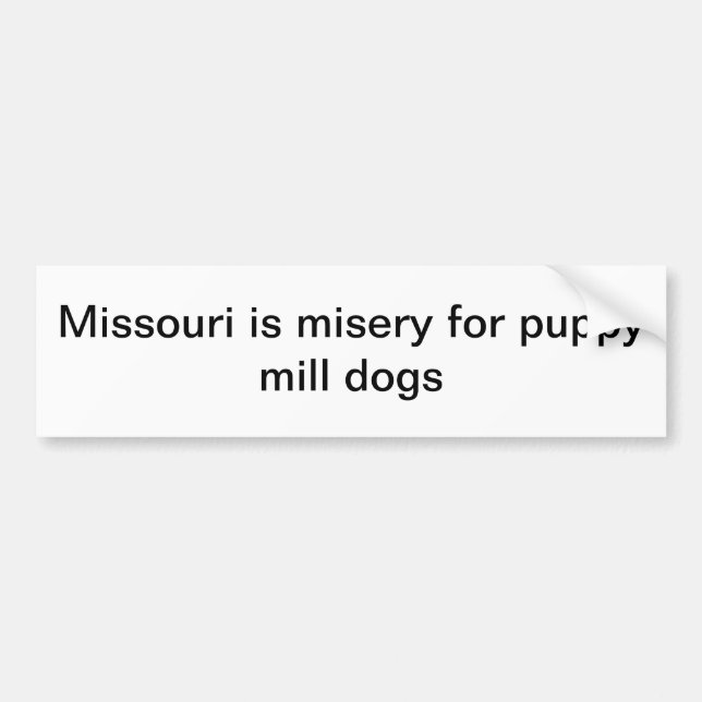 Puppy Mill Bumper Sticker (Front)