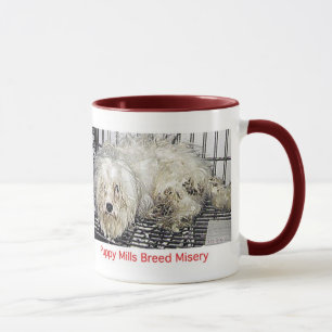Puppy Mills Breed Misery Mug