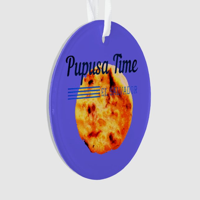 Pupusa Time Salvadorian favourite food Ornament (Front)