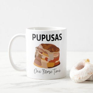 Pupusas El Salvadorian Salvador Food Pupusas Coffee Mug
