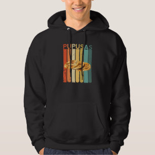 Pupusas Salvadorian Food El Salvador Vos Puchica W Hoodie