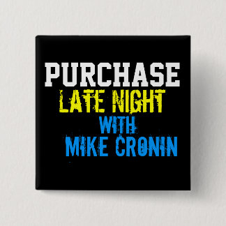 Purchase Late Night Square Button