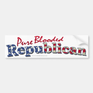 Pure Blooded Republican Bumper Sticker
