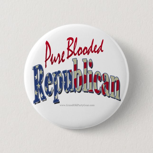 Pure Blooded Republican Button (Front)