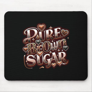 Pure Brown Sugar Proud Black African Womans Drippi Mouse Pad