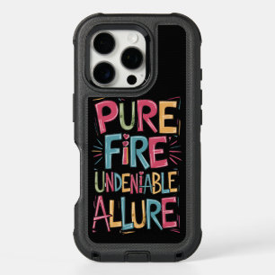 Pure Fire Undeniable Allure