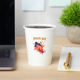 "Pure Joy, pure you.” Positive Vibes Street Wear  Paper Cups