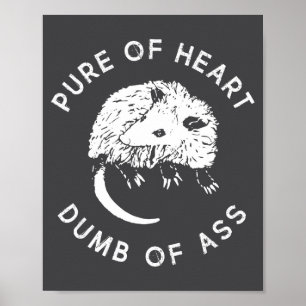 Pure Of Heart Dumb Of Funny Sayings Fantasy  Poster
