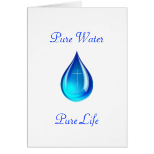Pure Water Pure Life Pure Christ