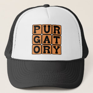 Purgatory, Between Heaven and Hell Trucker Hat