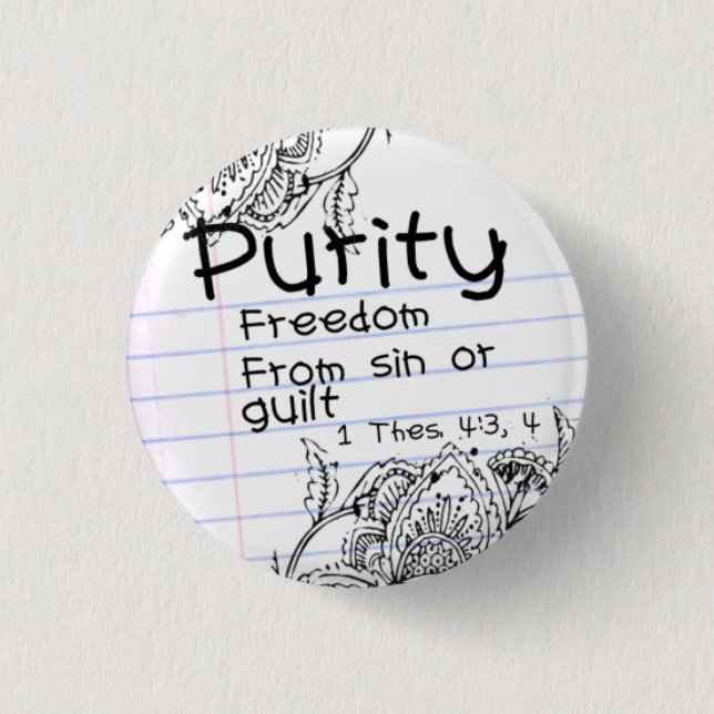 Purity pin...With Verse 1 Inch Round Button (Front)
