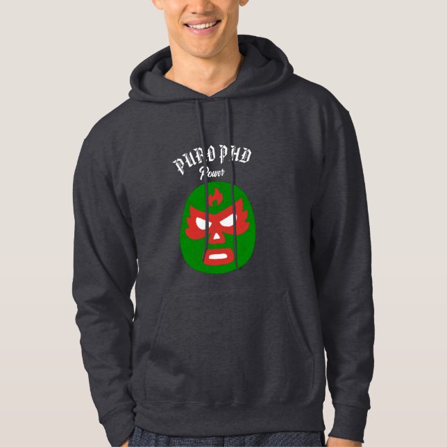 Puro PhD Power Hoodie (Front)