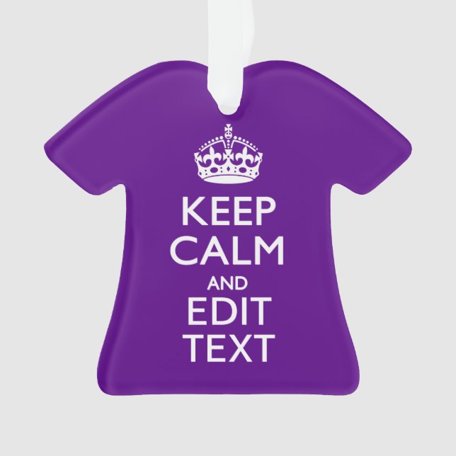 Purple Accent Keep Calm And Your Text Easily Ornament (Front)