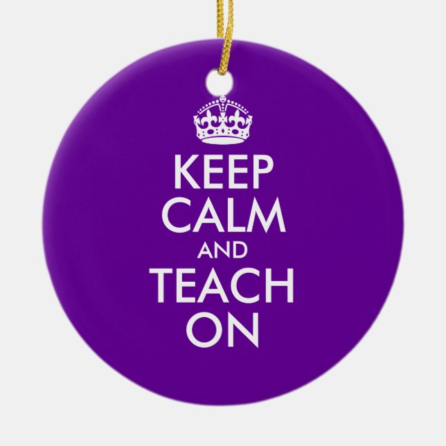 Purple and White Keep Calm and Teach On Ceramic Ornament (Front)