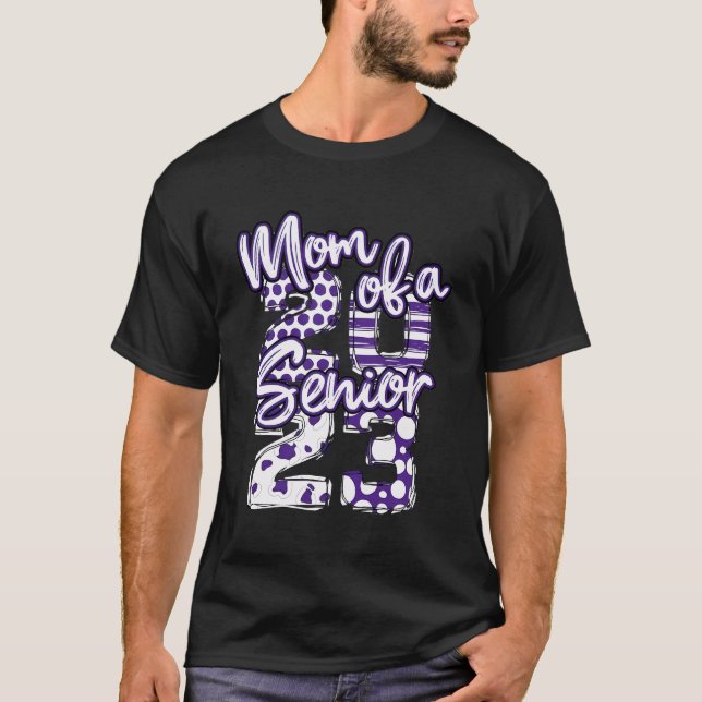Purple And White Mom Of A Senior 2023 Back To Scho T-Shirt (Front)