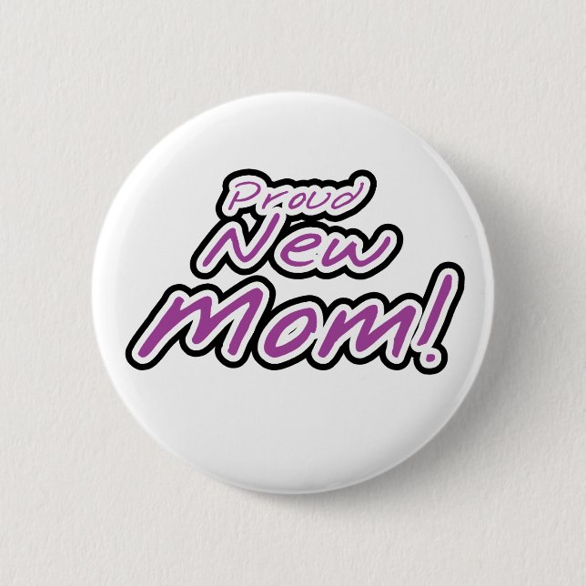 Purple/Black Text Proud New Mom 2 Inch Round Button (Front)