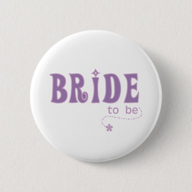 Purple Bride to Be 2 Inch Round Button (Front)