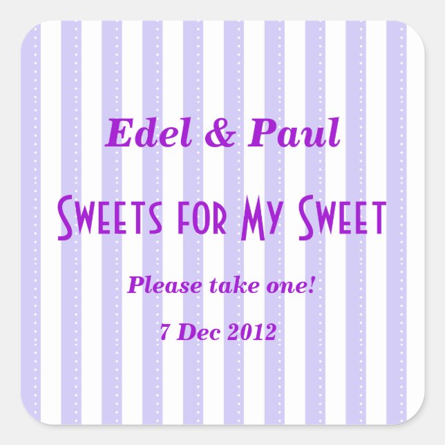 Purple Candy-stripe Sweets for my Sweet Sticker (Front)
