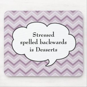 Purple Chevron Mousepad - Stressed / Desserts