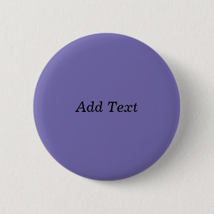 Purple Custom Add Text Create Your Own 2 Inch Round Button