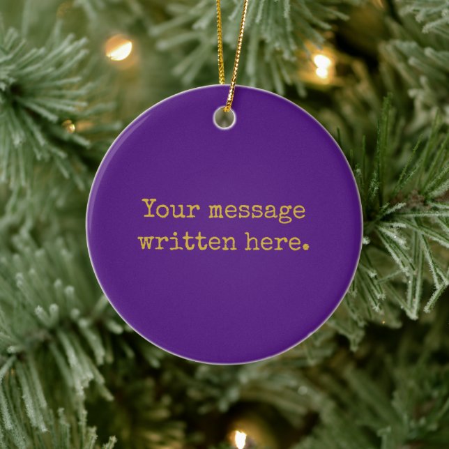 Purple Custom Your Text Here Personalized Quote Ceramic Ornament (Tree)