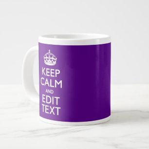 Purple Decor Keep Calm And Your Text Easily Large Coffee Mug