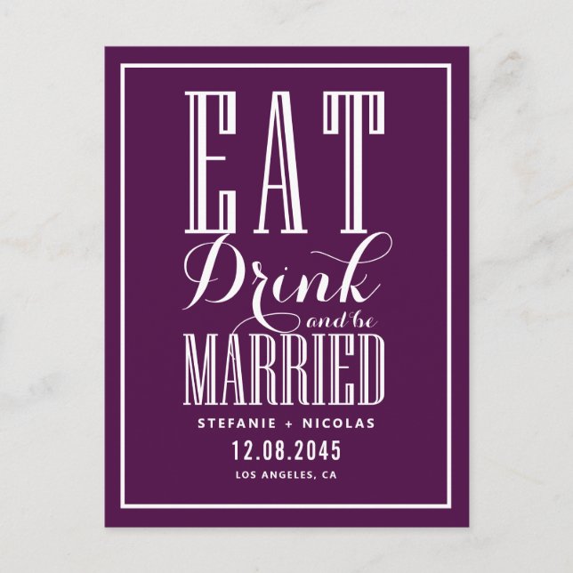 Purple Eat, Drink and Be Married Save the Date Announcement Postcard (Front)