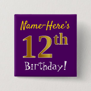 Purple, Faux Gold 12th Birthday, With Custom Name 2 Inch Square Button