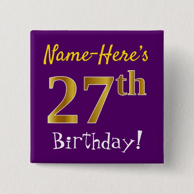 Purple, Faux Gold 27th Birthday, With Custom Name 2 Inch Square Button (Front)