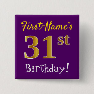 Purple, Faux Gold 31st Birthday, With Custom Name 2 Inch Square Button